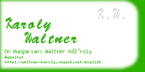 karoly waltner business card